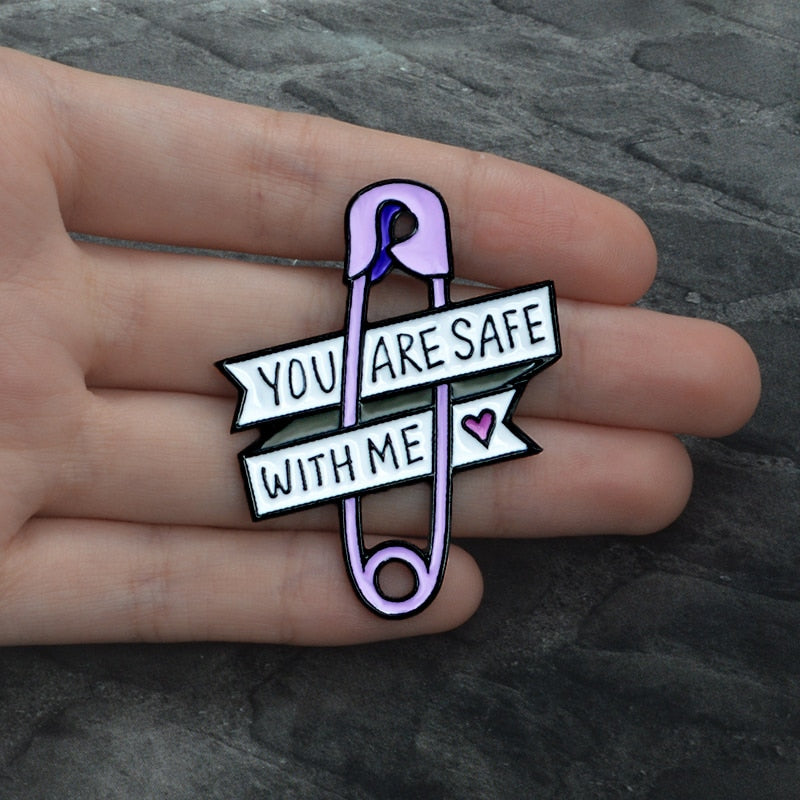 You Are Safe With Me Safety Pins