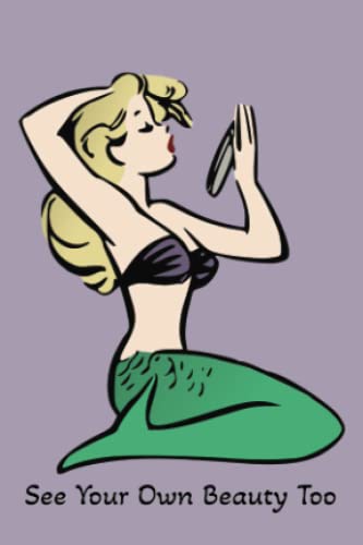 See Your Own Beauty Too: Mermaid notepad