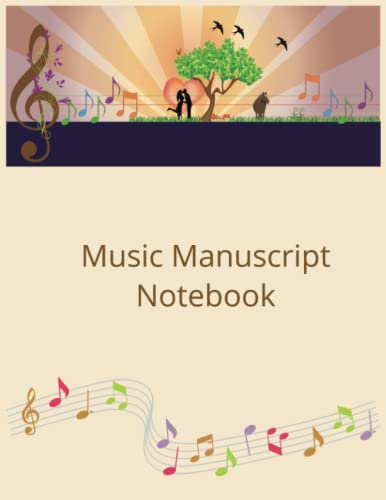 Music Manuscript Notebook: Nature Lovers