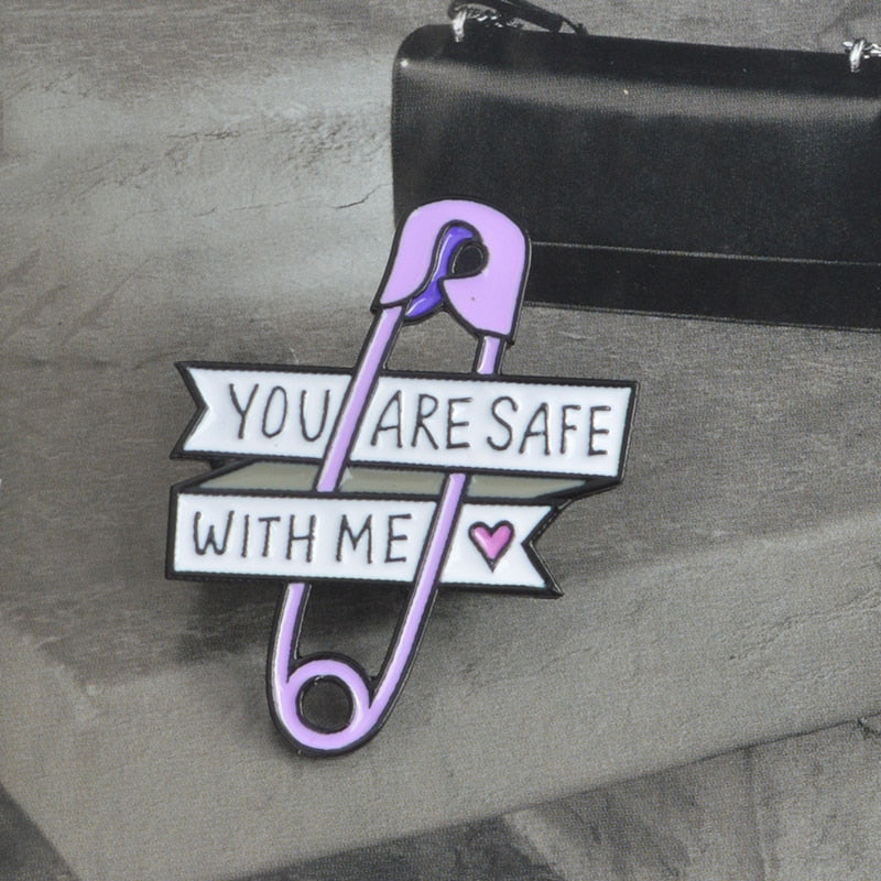 You Are Safe With Me Safety Pins